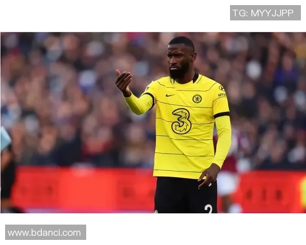 吕迪格的崛起与挑战：从默默无闻到世界足坛的闪耀之星